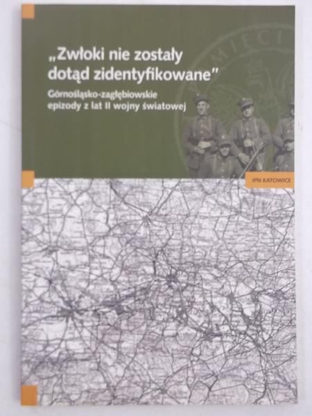 Zwłoki nie zostały dotąd zidentyfikowane