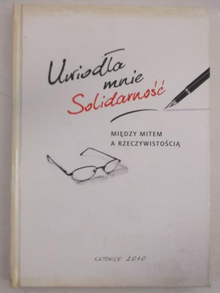 Uwiodła mnie solidarność