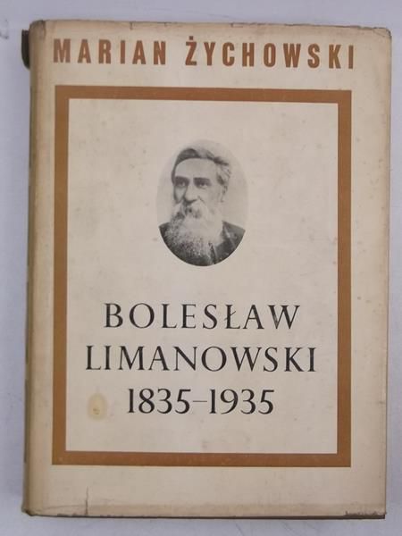 Bolesław Limanowski 1835-1935