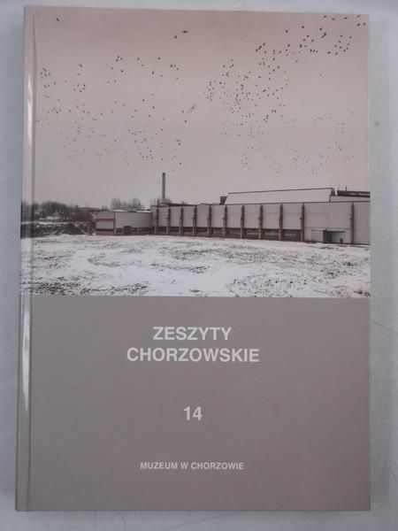Zeszyty Chorzowskie, tom 14