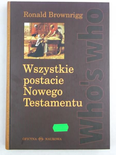 Brownrigg  - Wszystkie postacie Nowego Testamentu
