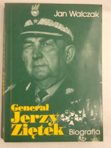 Generał Jerzy Ziętek. Biografia
