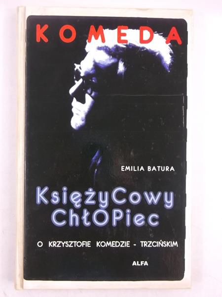 Batura Emilia - Komeda. Księżycowy chłopiec