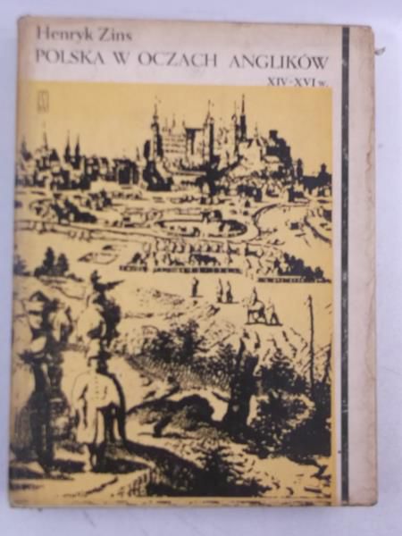Polska w oczach Anglików, XIV-XVI w.