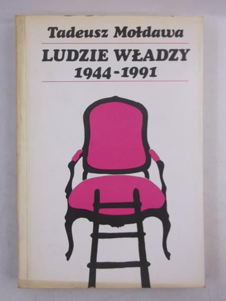 Ludzie władzy. 1944-1991