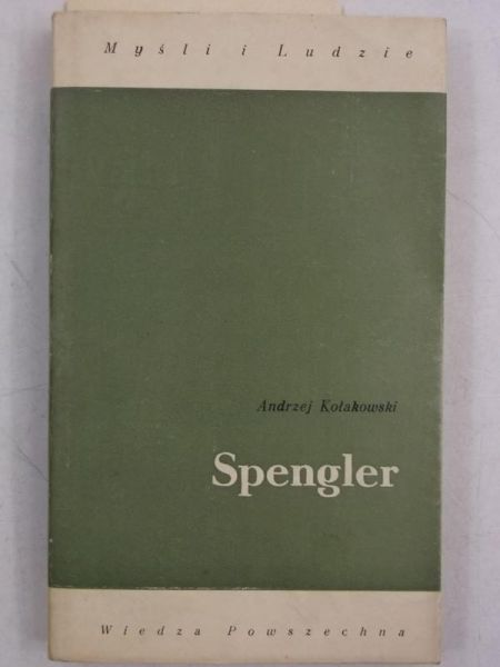 Kołakowski Andrzej - Spengler, MiL