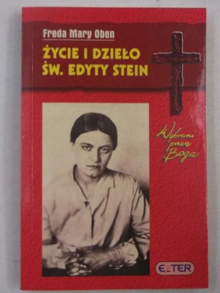 Życie i dzieło św. Edyty Stein