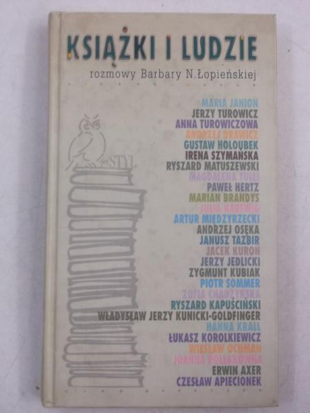 Książki i ludzie: Rozmowy Barbary N. Łopieńskiej