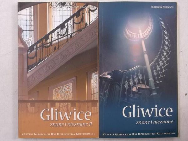) - Gliwice. Znane i nieznane, 2 tomy