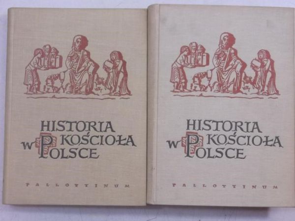 Historia kościoła w Polsce, tom II, część I-II
