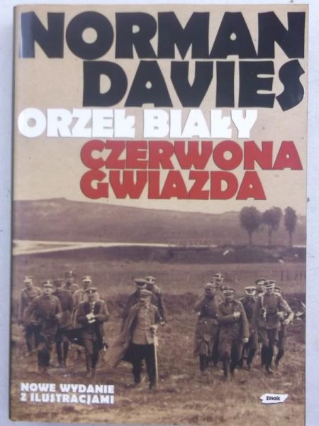 Davies Norman - Orzeł biały, czerwona gwiazda
