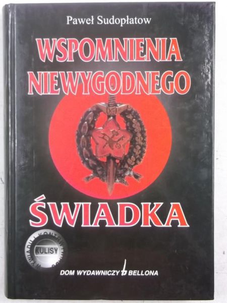 Wspomnienia niewygodnego świadka