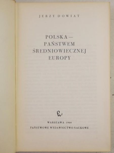 Polska państwem średniowiecznej Europy