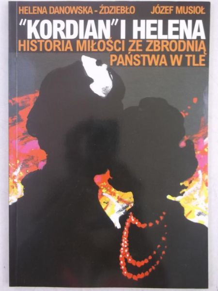 Danowska-Ździebło Helena - "Kordian" i Helena