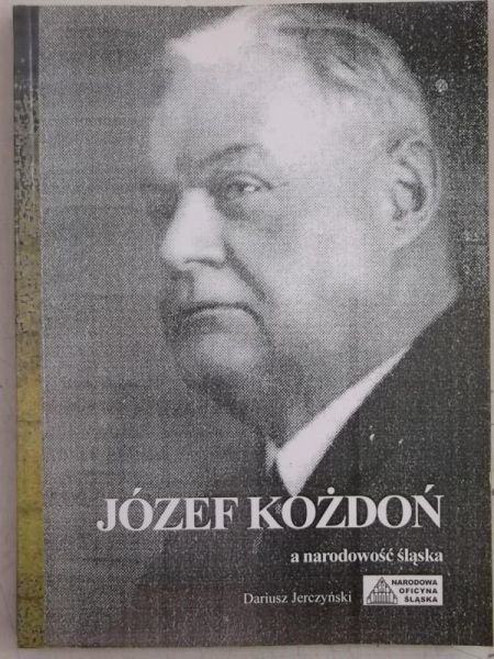 Józef Kożdoń a narodowość śląska