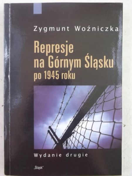 Represje na Górnym Śląsku po 1945 roku