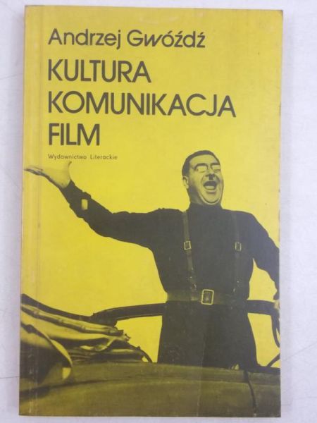 Kultura, komunikacja, film. O tekście filmowym