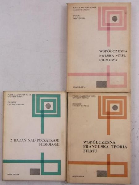 Z badań nad początkami filmologii / Współczesna francuska teoria / Współczesna polska myśl filmowa