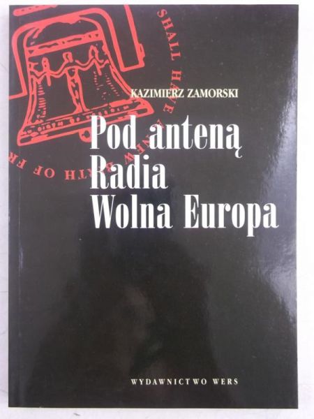 Pod anteną Radia Wolna Europa