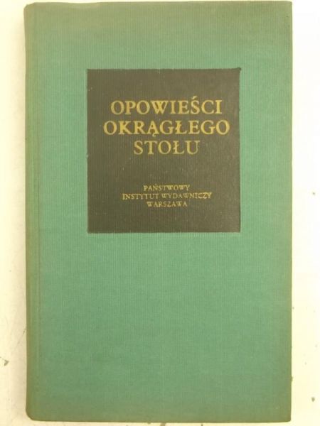 Boulenger Jacques (opr.) - Opowieści Okrągłego Stołu