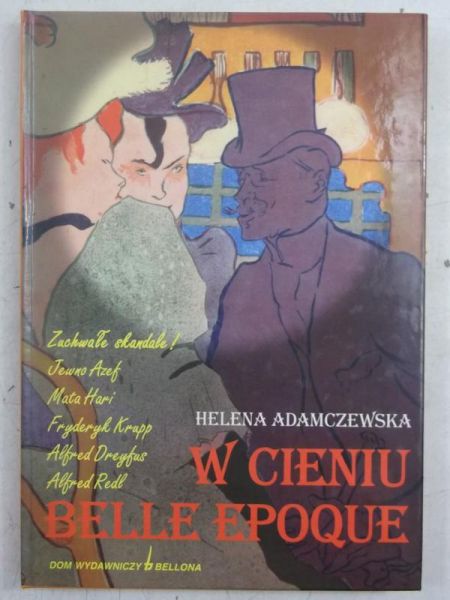 Adamczewska Helena - W cieniu Belle Epoque