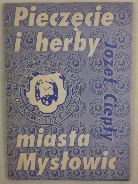 Pieczęcie i herby miasta Mysłowic