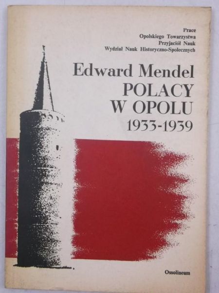 Polacy w Opolu 1933 - 1939