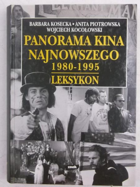 Kosecka Barbara - Panorama kina najnowszego 1980-1995. Leksykon