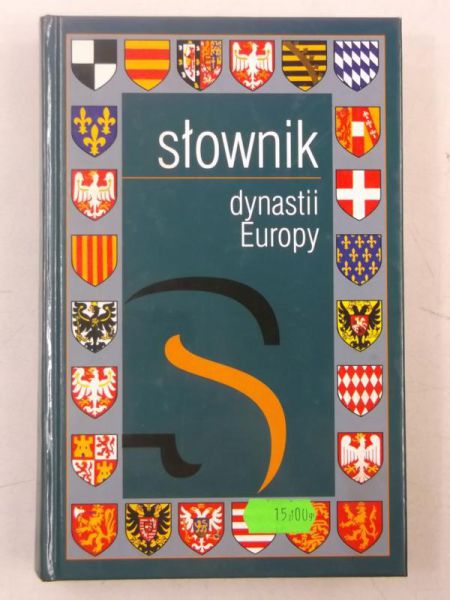 Dobosz Józef - Słownik dynastii Europy