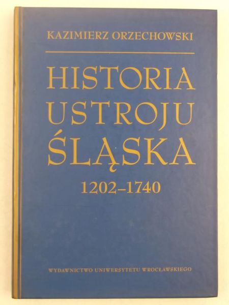 Historia ustroju Śląska 1202-1740
