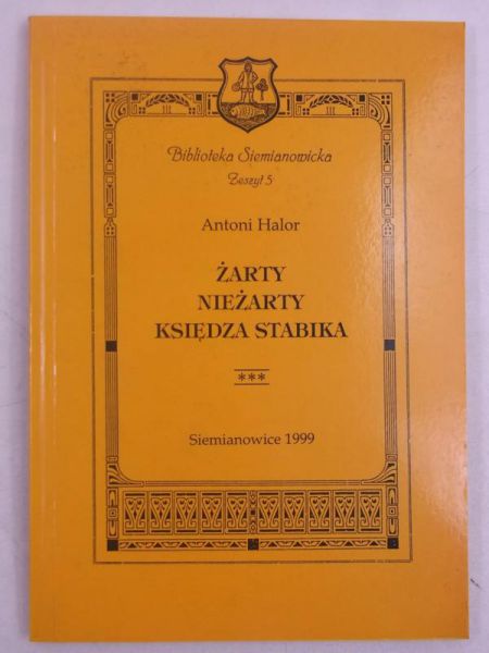 Halor Antoni - Żarty, nieżarty księdza Stabika