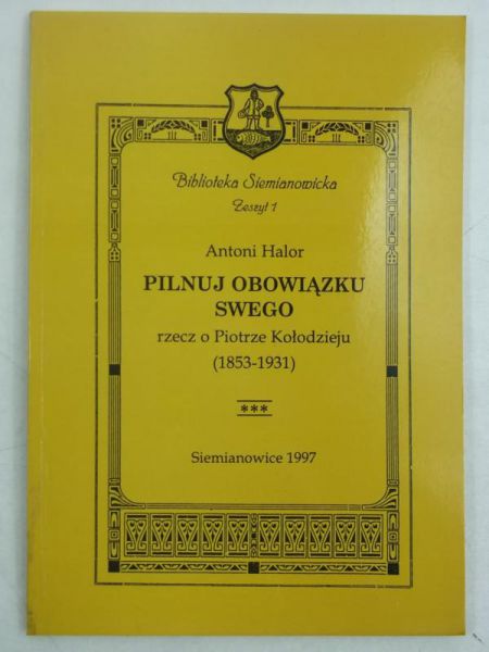 Halor Antoni - Pilnuj obowiązku swego