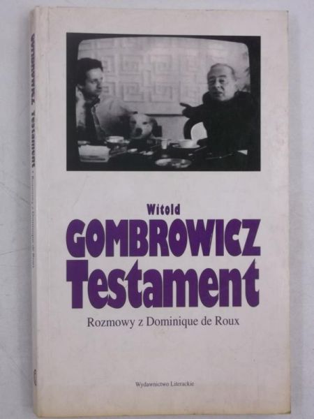 Testement, rozmowy z Dominique de Roux