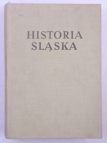 Michalkiewicz Stanisław (red.) - Historia Śląska, Tom III
