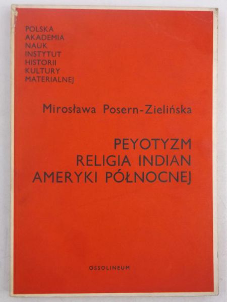 Peyotyzm. Religia Indian Ameryki Północnej