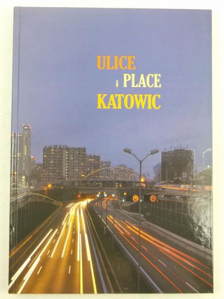 Ulice i place Katowic