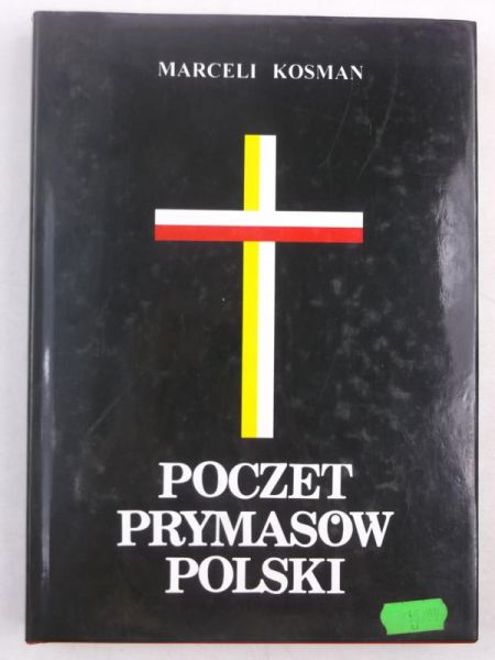 Kosman Marceli - Poczet prymasów Polski