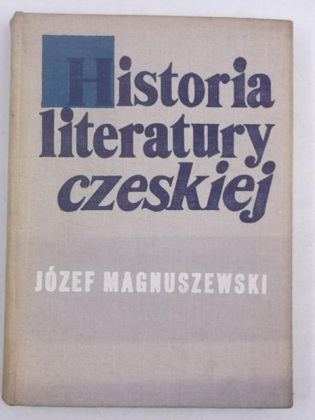 Magnuszewski Józef - Historia literatury czeskiej