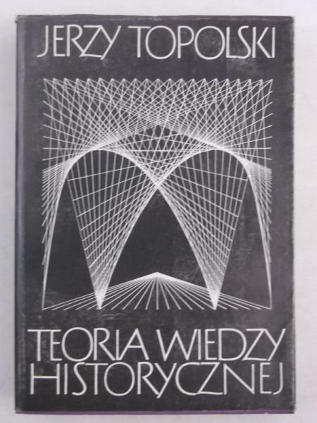 Teoria wiedzy historycznej
