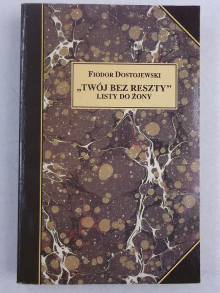 Twój bez reszty. Listy do żony