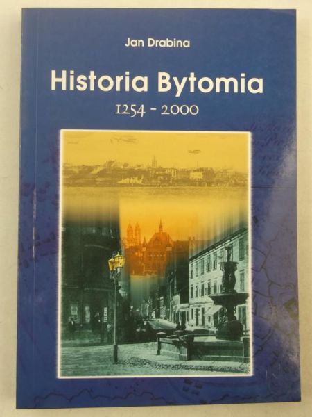 Historia Bytomia 1254-2000