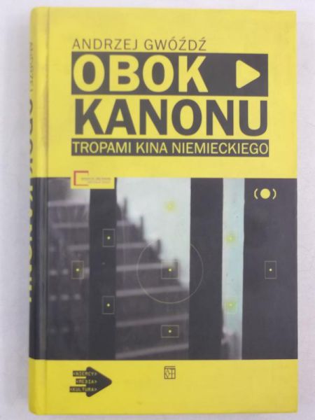 A. - Obok kanonu. Tropami kina niemieckiego