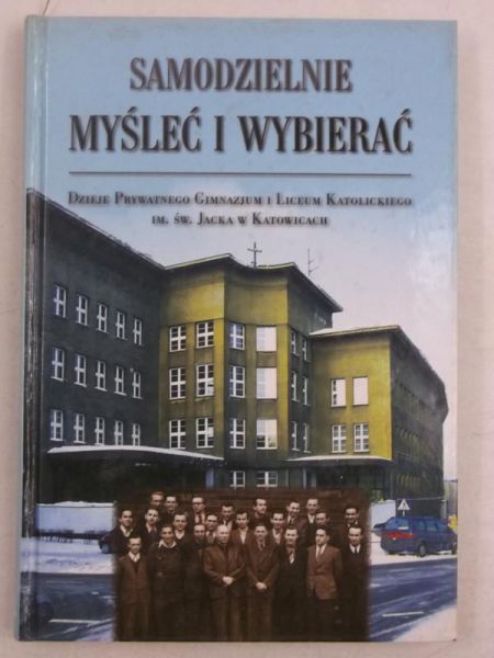Samodzielnie myśleć i wybierać