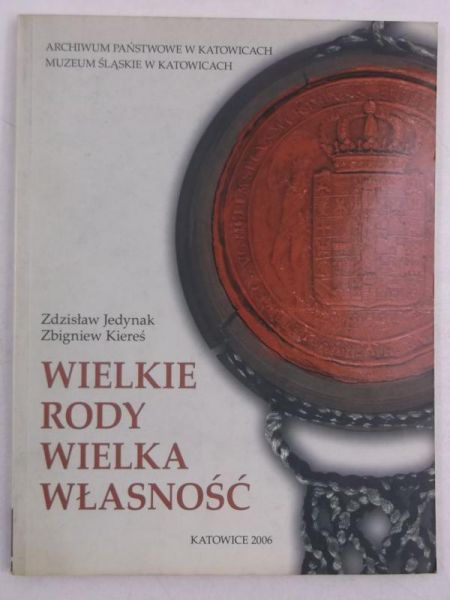 Wielkie rody wielka własność