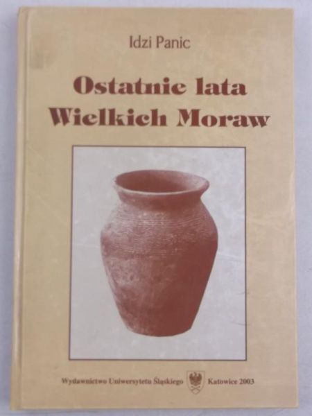 Ostatnie lata Wielkich Moraw