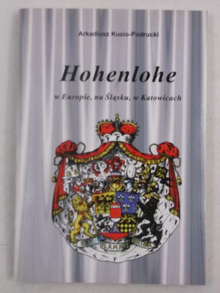 Hohenlohe w Europie, na Śląsku, w Katowicach