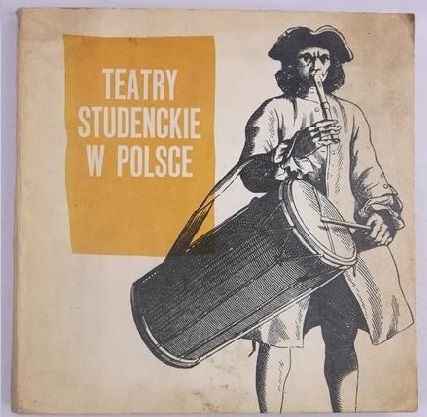 Teatry Studenckie w Polsce