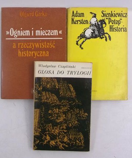 ,,Ogniem i mieczem" a rzeczywistość historyczna  Glosa do trylogii  ,,Potop"-Historia