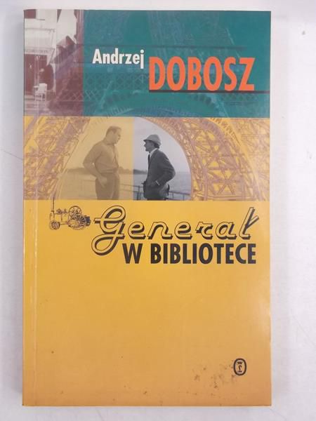 Dobosz Andrzej - Generał w bibliotece