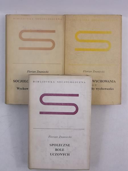 Socjologia wychowania, Tom I-II / Społeczne role uczonych